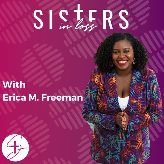 Sisters in Loss Podcast